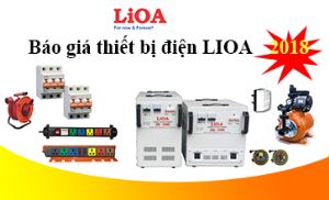 Bảng báo giá thiết bị điện LIOA 2018