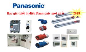 Bảng báo giá thiết bị điện PANASONIC 2018