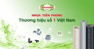 Giá ống nhựa Tiền Phong năm 2019